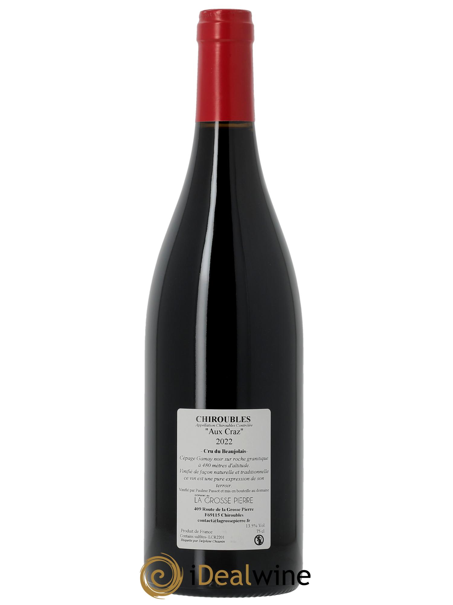 Chiroubles Au Craz La Grosse Pierre 2022 - Lot de 1 bouteille - 1