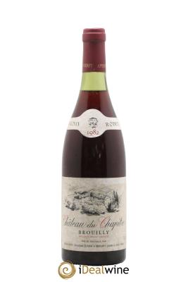 Brouilly Château du Chapitre Antonin Rodet